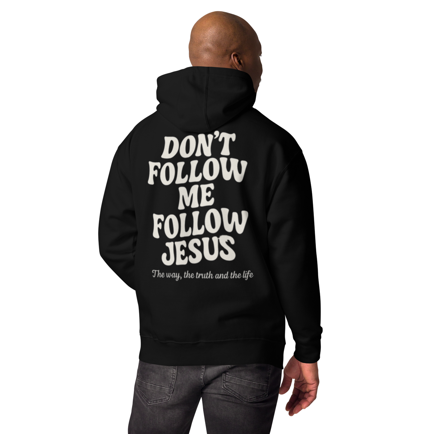 Don’t Follow Me, Follow Jesus™ Tee